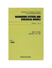 Disordered Systems And Biological Models - Proceedings Of The Workshop