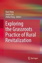 Exploring the Grassroots Practice of Rural Revitalization - Cover