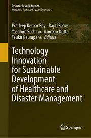 Technology Innovation for Sustainable Development of Healthcare and Disaster Management