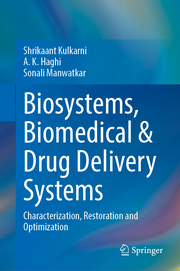 Biosystems, Biomedical & Drug Delivery Systems