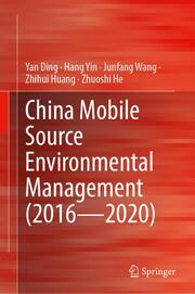China Mobile Source Environmental Management (20162020)