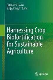 Harnessing Crop Biofortification for Sustainable Agriculture - Cover