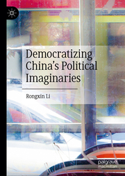 Democratizing China's Political Imaginaries - Cover