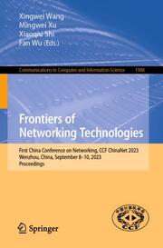 Frontiers of Networking Technologies
