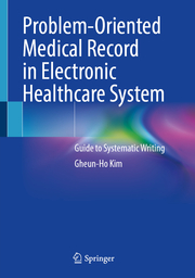 Problem-Oriented Medical Record in Electronic Healthcare System