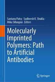 Molecularly Imprinted Polymers: Path to Artificial Antibodies - Cover