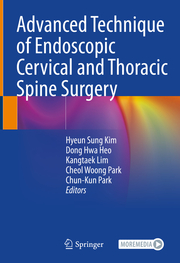 Advanced Technique of Endoscopic Cervical and Thoracic Spine Surgery - Cover