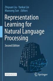 Representation Learning for Natural Language Processing