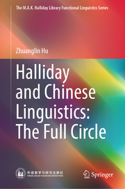 Halliday and Chinese Linguistics: The Full Circle - Cover