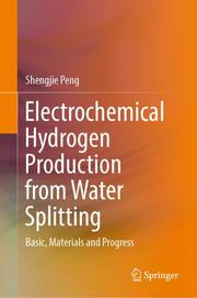 Electrochemical Hydrogen Production from Water Splitting - Cover