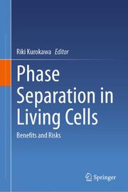 Phase Separation in Living Cells - Cover
