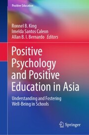 Positive Psychology and Positive Education in Asia - Cover