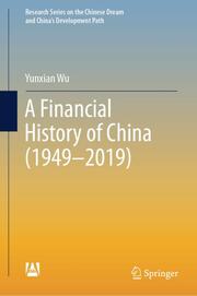A Financial History of China (1949-2019)