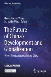 The Future of Chinas Development and Globalization