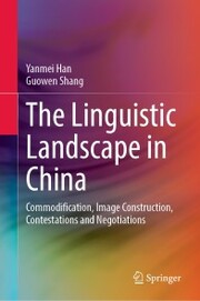 The Linguistic Landscape in China