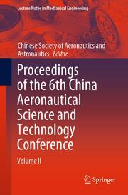 Proceedings of the 6th China Aeronautical Science and Technology Conference