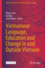 Vietnamese Language, Education and Change In and Outside Vietnam