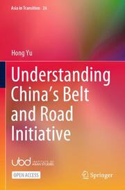 Understanding Chinas Belt and Road Initiative