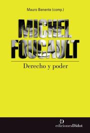 Michel Foucault - Derecho y poder
