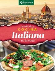 Lo mejor de la cocina Italiana en tu mesa