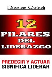 12 Pilares Del Liderazgo