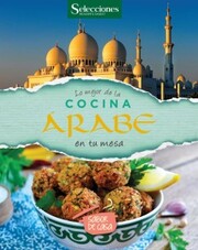 Lo mejor de la cocina Árabe en tu mesa