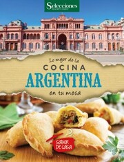 Lo mejor de la cocina Argentina en tu mesa