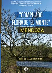 Compilado Flora de 'El Monte' Mendoza