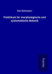 Praktikum für morphologische und systematische Botanik - Cover