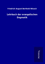 Lehrbuch der evangelischen Dogmatik