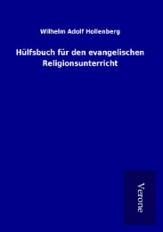 Hülfsbuch für den evangelischen Religionsunterricht