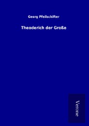 Theoderich der Grosse
