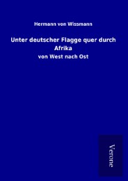 Unter deutscher Flagge quer durch Afrika