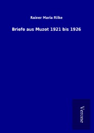 Briefe aus Muzot 1921 bis 1926 - Cover
