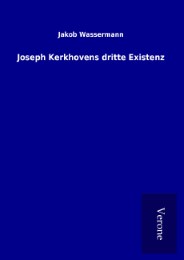 Joseph Kerkhovens dritte Existenz