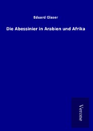 Die Abessinier in Arabien und Afrika