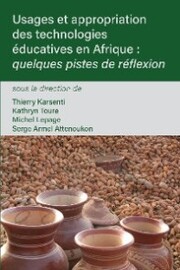 Usages et appropriation des technologies ¿ducatives en Afrique - Cover
