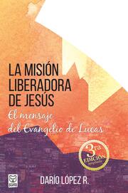 La misión liberadora de Jesús - Cover