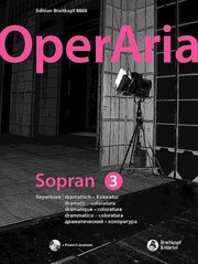 OperAria Sopran Band 3: dramatisch - Koloratur