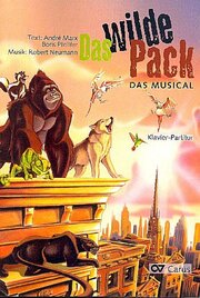 Das Wilde Pack (Klavierauszug)