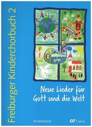 Freiburger Kinderchorbuch 2 - Chorpartitur