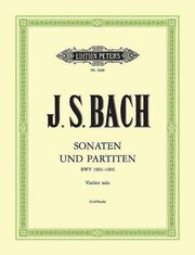 Sonaten und Partiten für Violine solo BWV 1001-1006