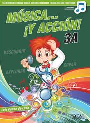 Música Y acción! 3A
