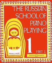 The Russian School of Piano Playing 1a