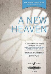 A New Heaven - Neue geistliche Musik für gemischten Chor