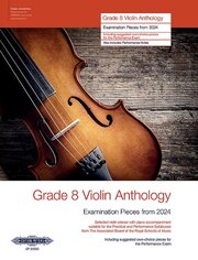 Grade 8 Violin Anthology from 2024 Für Violine Solo mit Klavierbegleitung