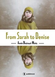 From Sarah to Denise