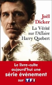 La Vérité sur l'Affaire Harry Quebert (Film Tie-In)
