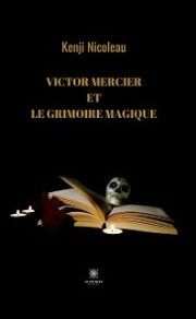 Victor Mercier et le grimoire magique - Cover