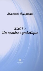 2.307 : Un nombre symbolique
